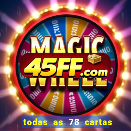 todas as 78 cartas do tarot